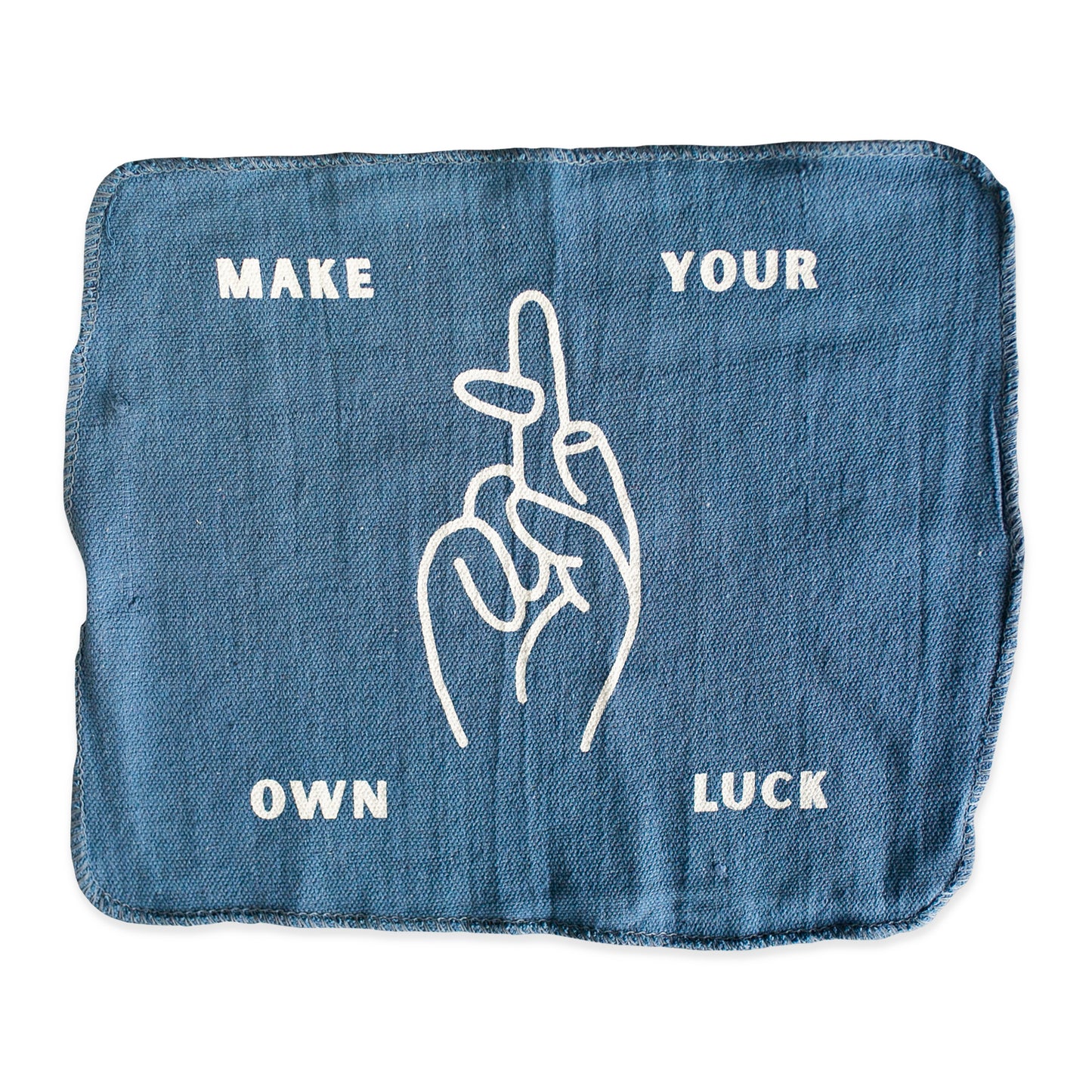 Make Your Own Luck Shop Rag Blue