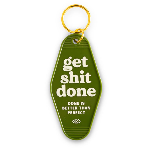 Get Sh*t Done Key Fob Green